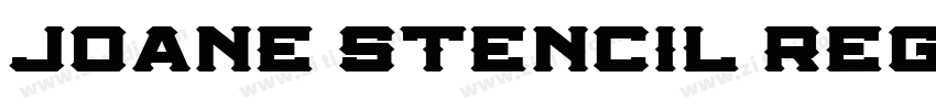 Joane Stencil Regula字体转换